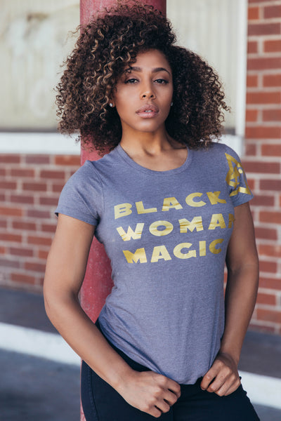 BLACK WOMAN MAGIC - Higherhustle Clothing 